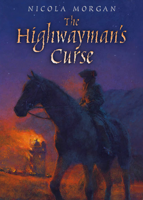 The Highwayman's Curse (2012) by Nicola Morgan