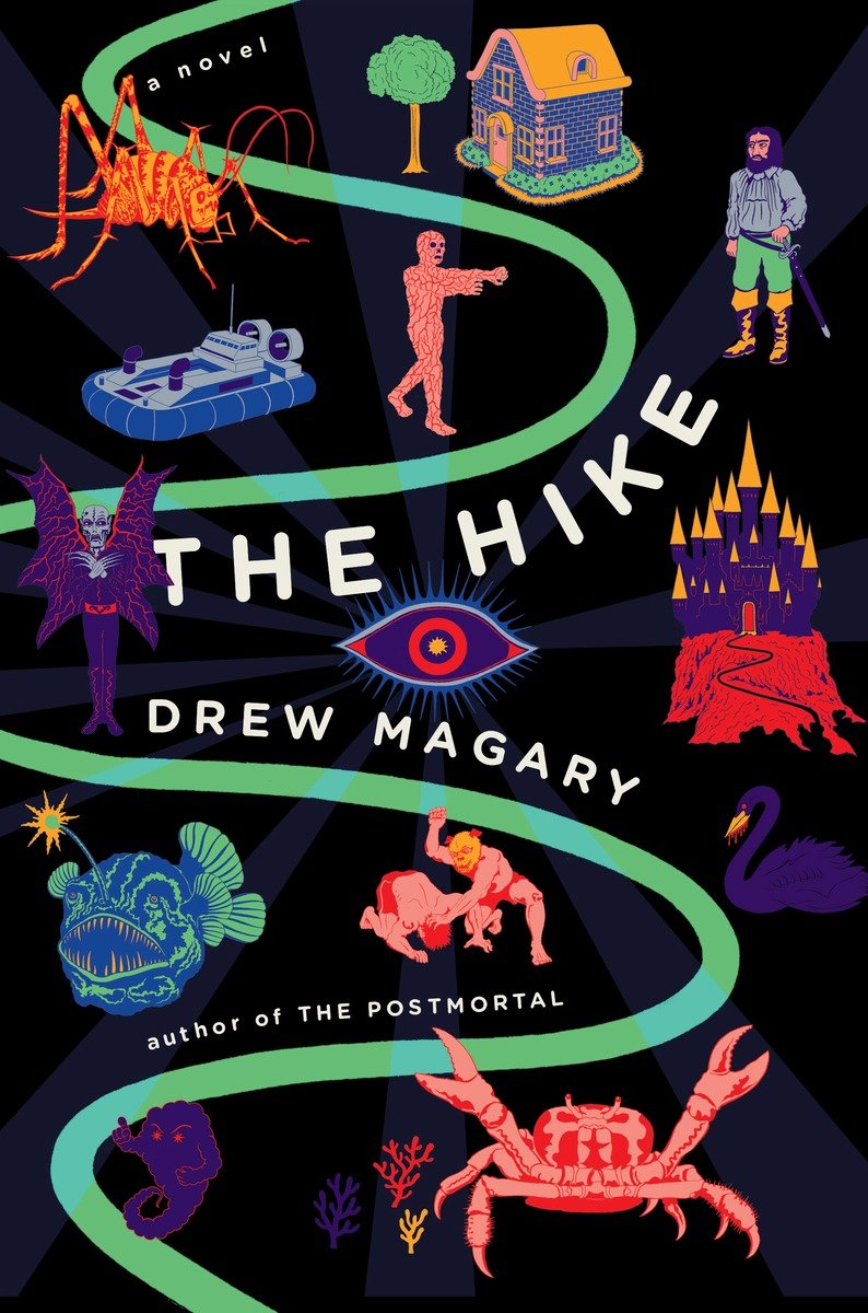 The Hike by Drew Magary