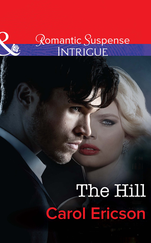 The Hill (2014) by Carol Ericson