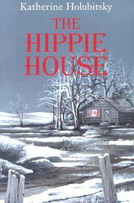 The Hippie House (2004)