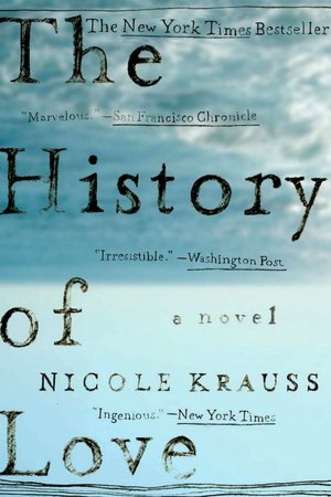 The History of Love (2006) by Nicole Krauss