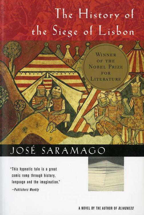 The History of the Siege of Lisbon by Jose Saramago