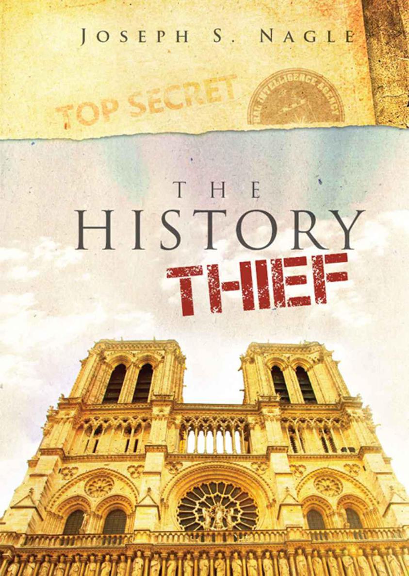 The History Thief: Ten Days Lost (The Sterling Novels) by Nagle, Joseph