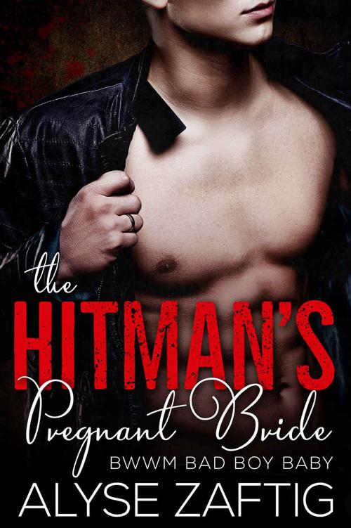 The Hitman's Pregnant Bride: A Baby Romance by Zaftig, Alyse