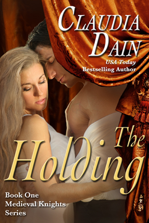 The Holding - Book 1 in The Medieval Knights Series (2011)