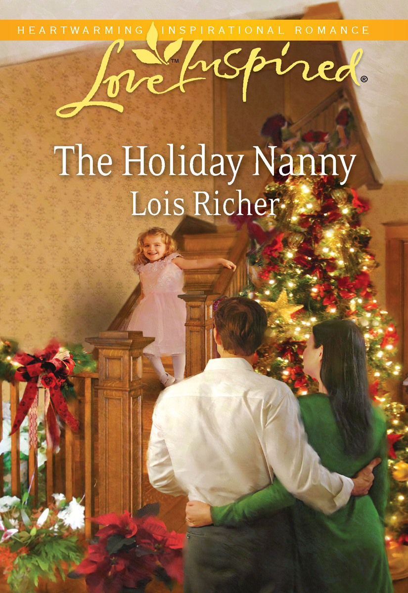 The Holiday Nanny (2010) by Lois Richer