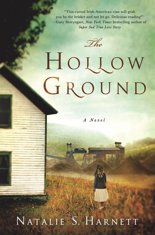 The Hollow Ground: A Novel by Natalie S. Harnett