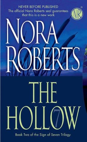 The Hollow (2008) by Nora Roberts