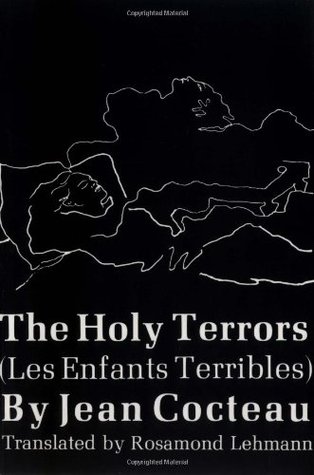 The Holy Terrors (1966) by Jean Cocteau