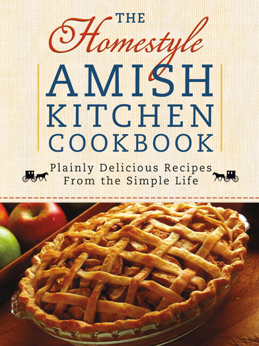 The Homestyle Amish Kitchen Cookbook by Georgia Varozza