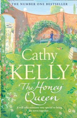 The Honey Queen by Cathy Kelly