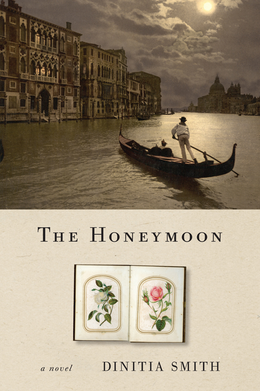 The Honeymoon (2016) by Dinitia Smith