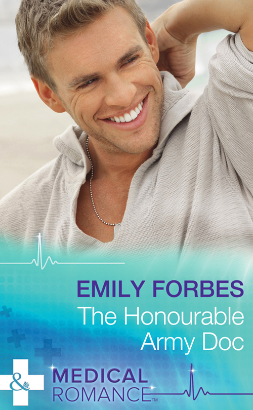 The Honourable Army Doc (2014) by Emily Forbes