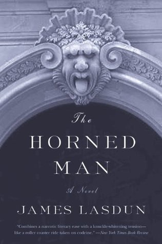 The Horned Man (2003) by James Lasdun