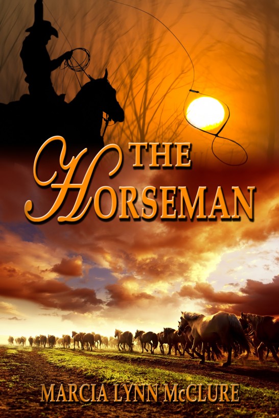 The Horseman by Marcia Lynn McClure