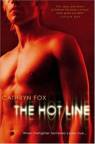 The Hot Line (2008) by Cathryn Fox