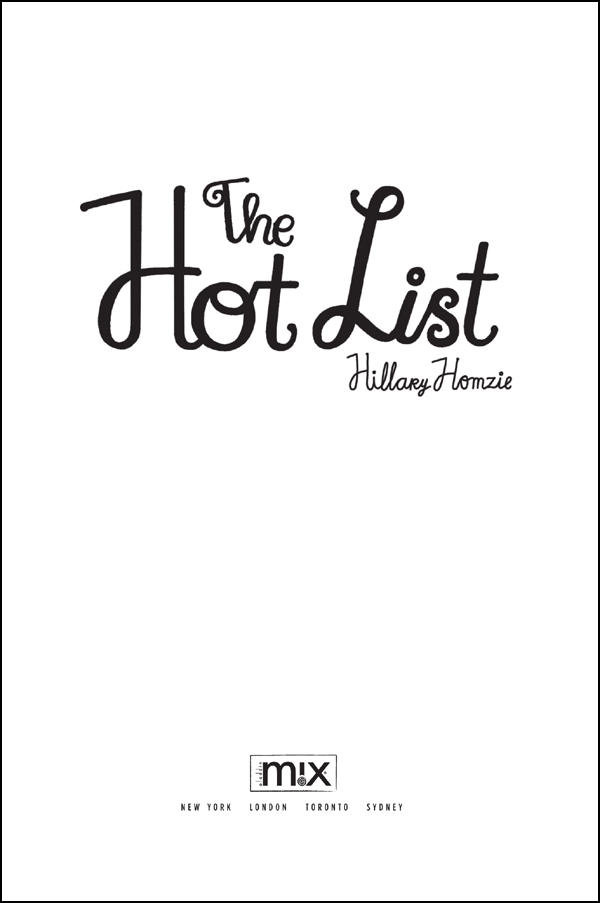 The Hot List (2007) by Hillary Homzie