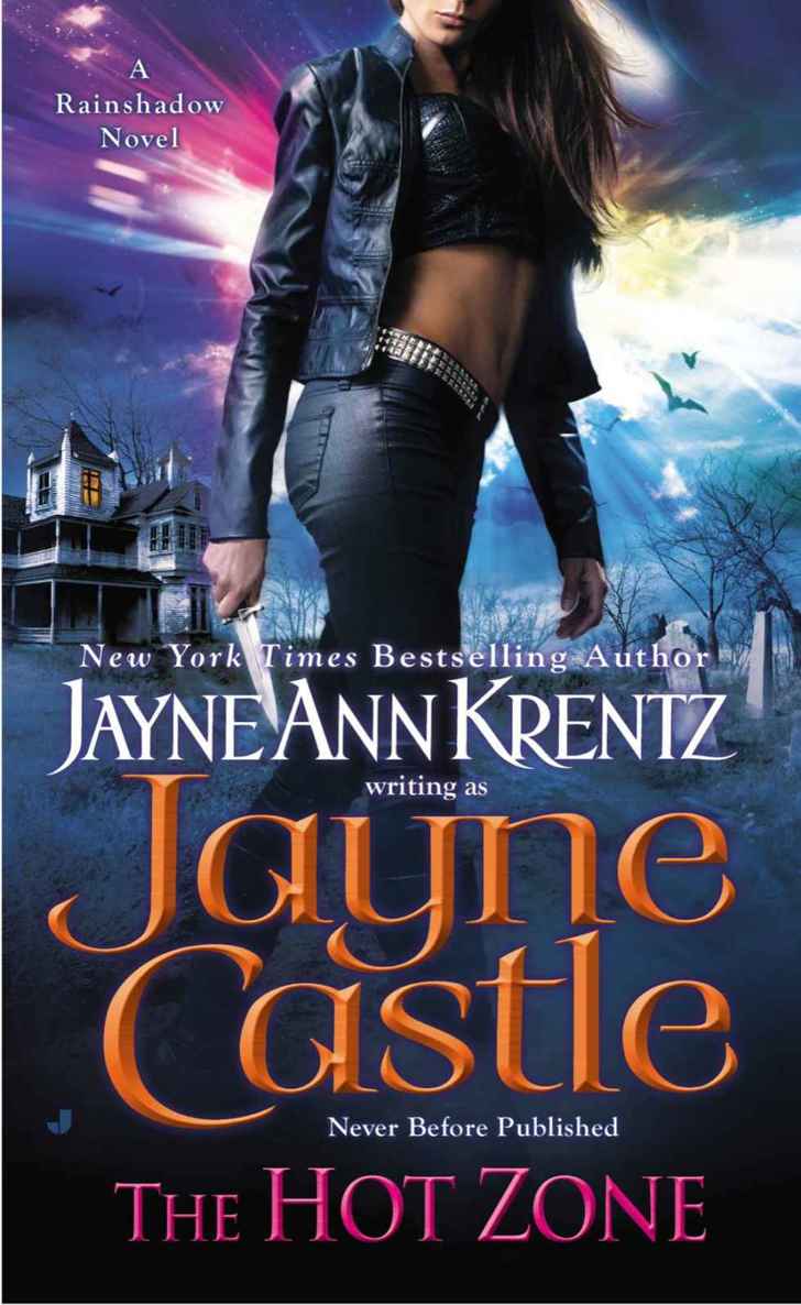 The Hot Zone (A Rainshadow Novel Book 3) by Jayne Castle