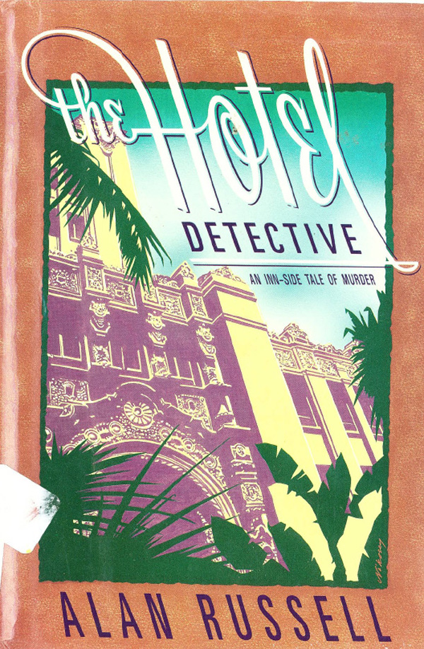 The Hotel Detective by Alan Russell