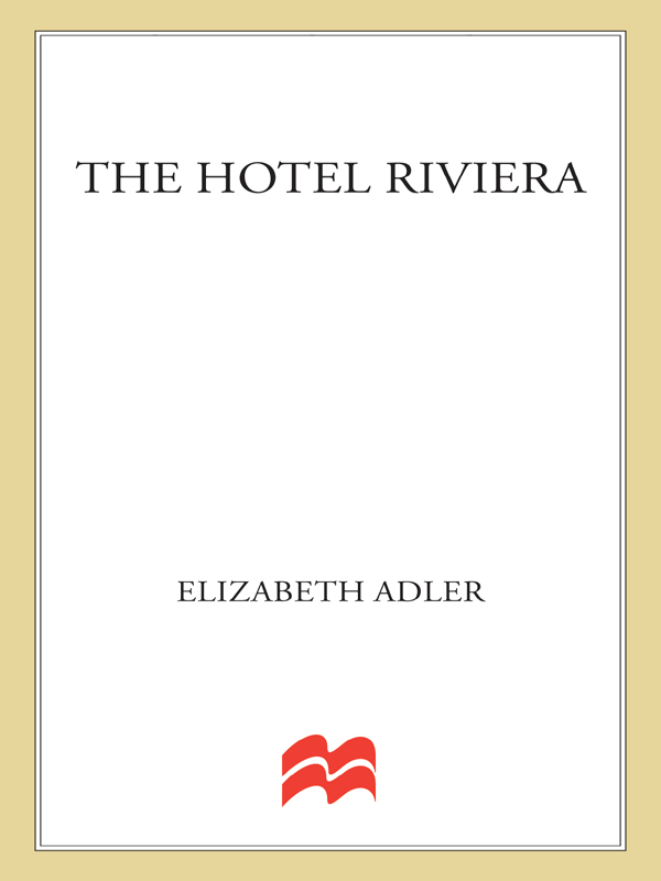 The Hotel Riviera (2003) by Elizabeth Adler