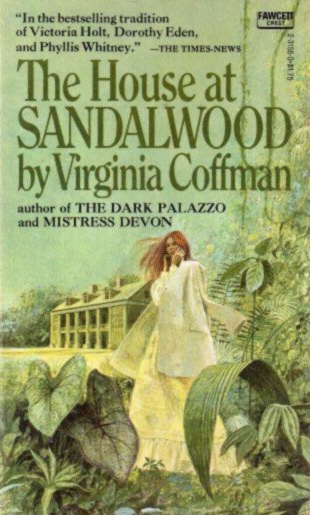 The House at Sandalwood by Virginia Coffman