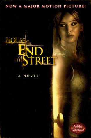 The House at the End of the Street (2012) by Lily Blake