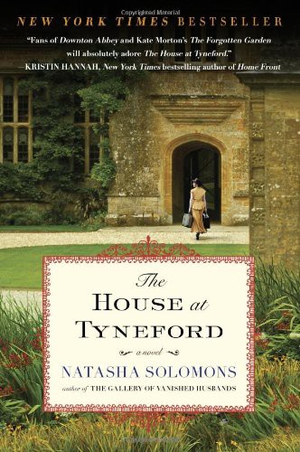 The House at Tyneford by Natasha Solomons