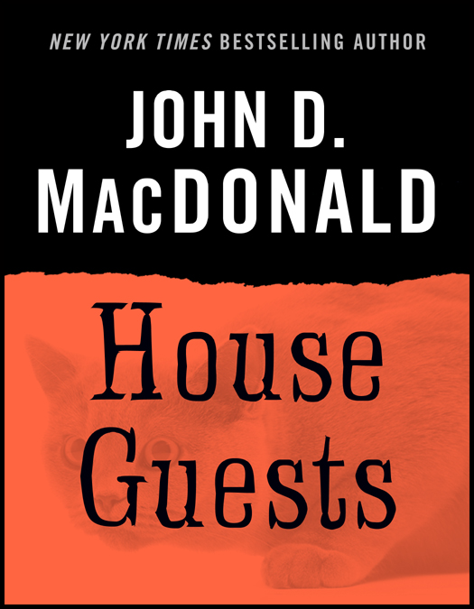 The House Guests (2013) by John D. MacDonald