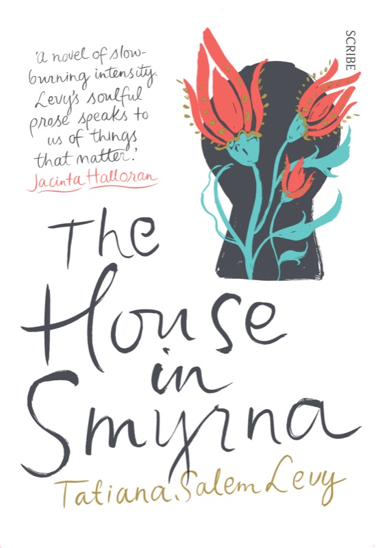 The House in Smyrna (2015) by Tatiana Salem Levy