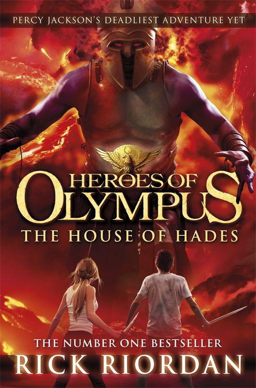 The House of Hades (Heroes of Olympus Book 4) by Riordan, Rick