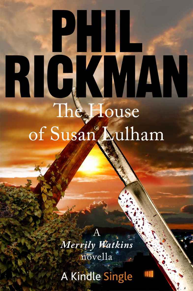 The House of Susan Lulham (Kindle Single) by Phil Rickman