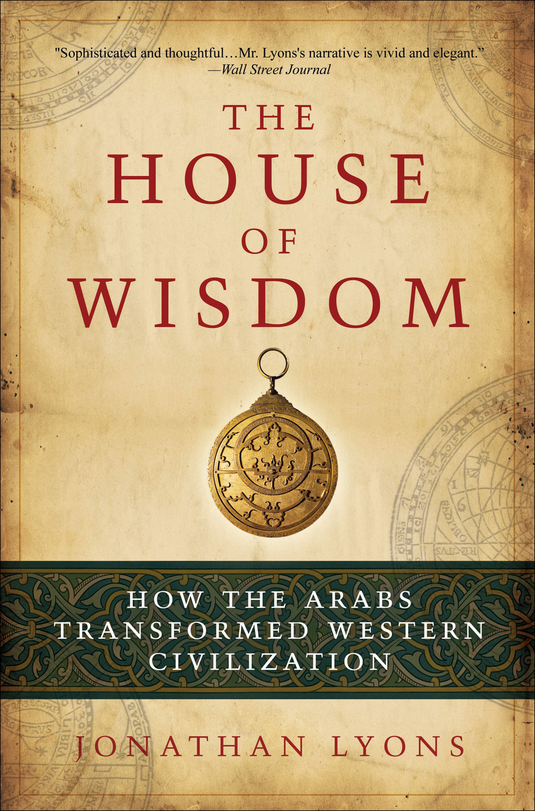 The House of Wisdom (2009) by Jonathan Lyons