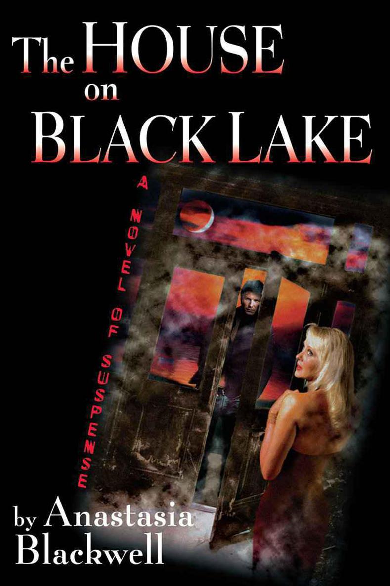 The House on Black Lake by Blackwell, Anastasia