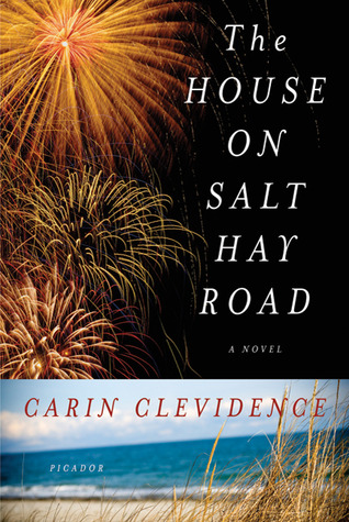 The House on Salt Hay Road: A Novel (2010) by Carin Clevidence