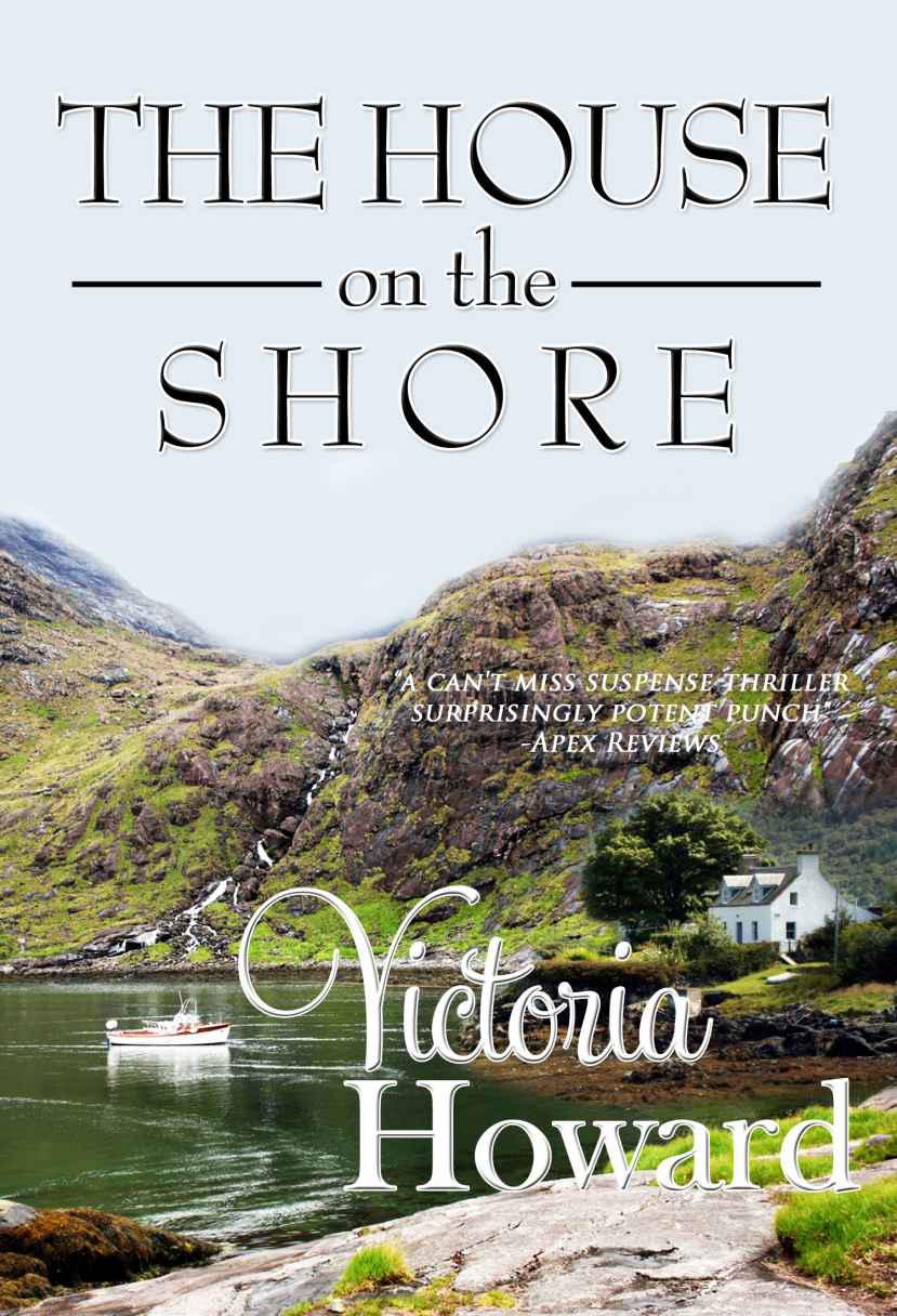 The House on the Shore by Victoria Howard