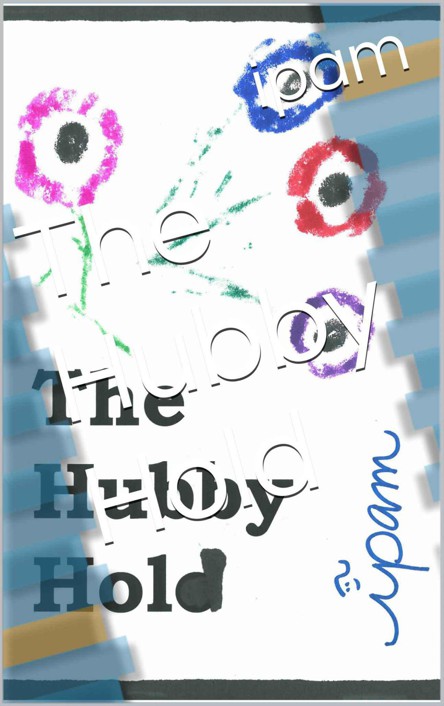 The Hubby Hold (IQ Testing Book 2) by ipam