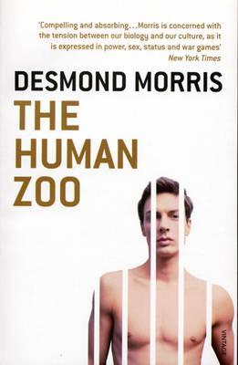 The Human Zoo: A Zoologist's Study of the Urban Animal (1994)