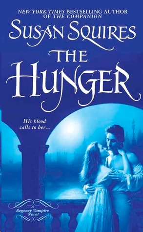 The Hunger by Susan Squires