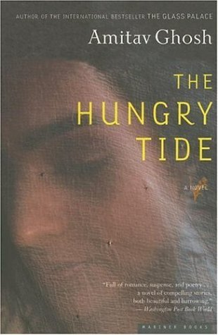 The Hungry Tide (2006) by Amitav Ghosh