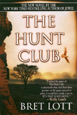 The Hunt Club (1999) by Bret Lott