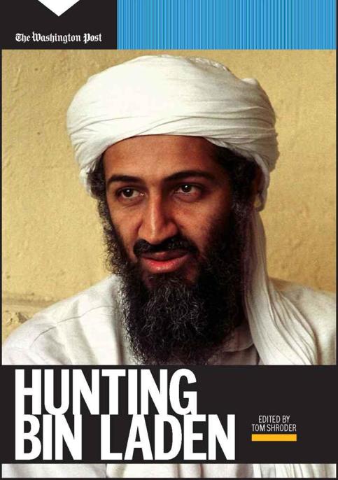 The Hunt for bin Laden by Tom Shroder