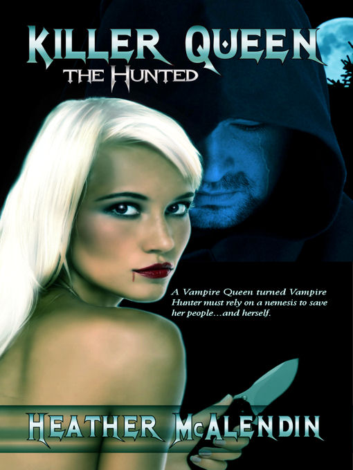 The Hunted by Heather McAlendin