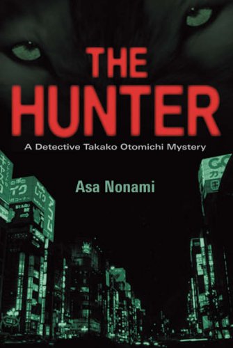 The Hunter by Asa Nonami