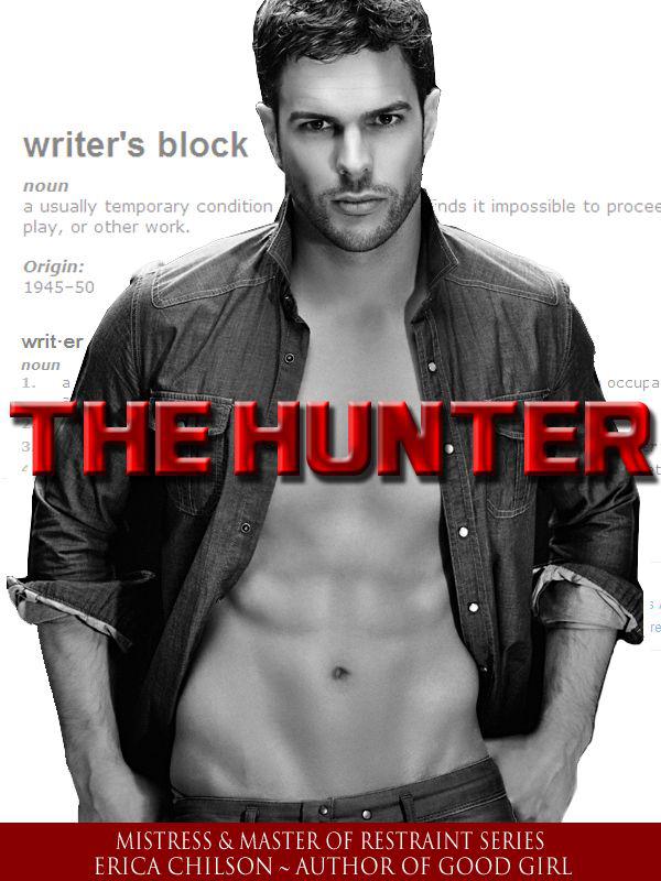 The Hunter (Mistress & Master of Restraint) by Chilson, Erica