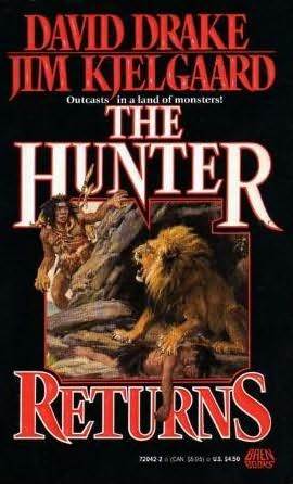 The Hunter Returns (1991) by David Drake