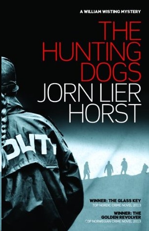 The Hunting Dogs by Jorn Lier Horst