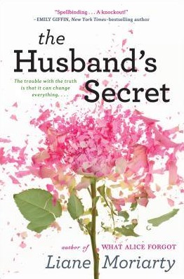 The Husband's Secret (2013) by Liane Moriarty