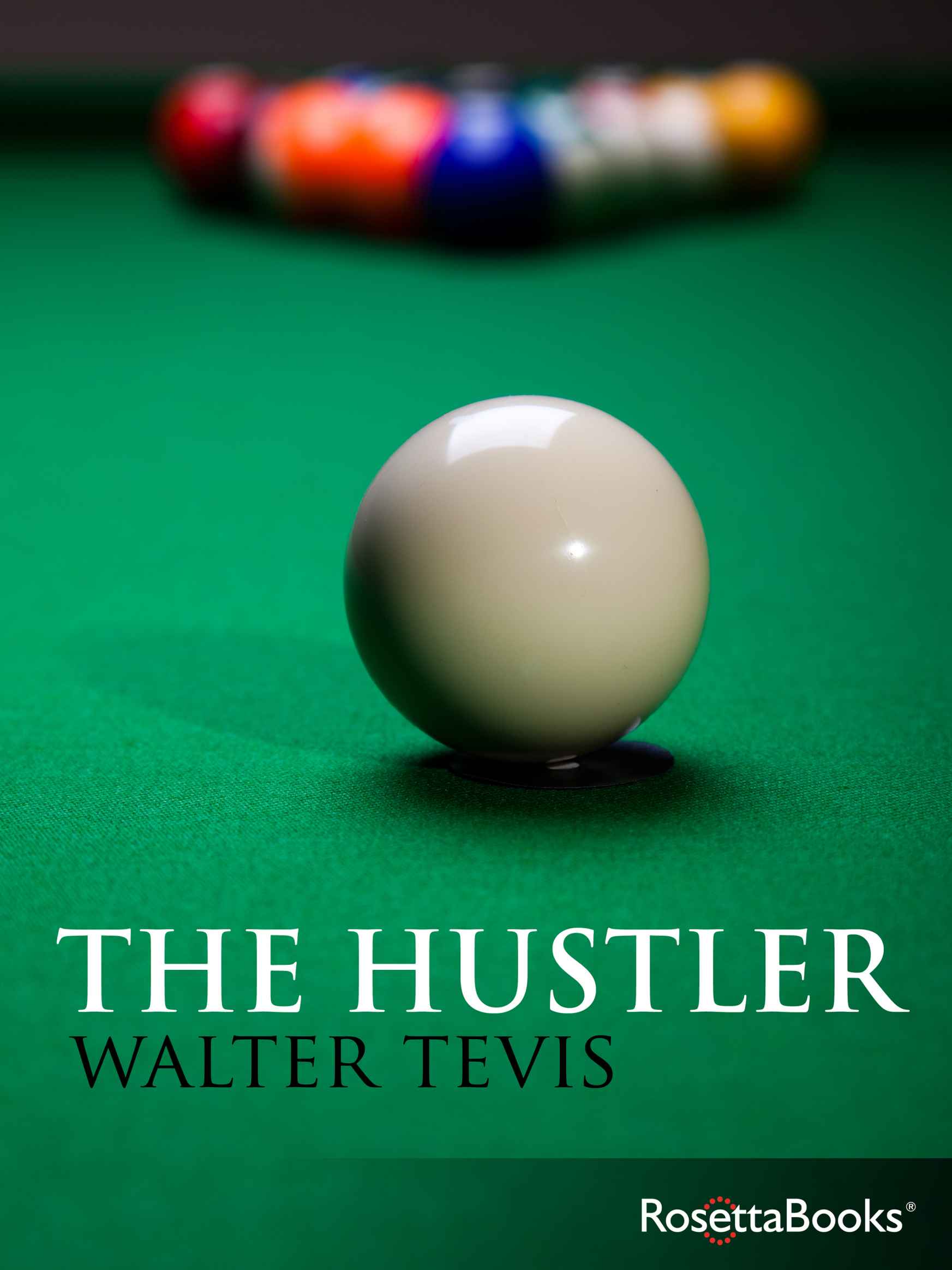 The Hustler (2014) by Tevis, Walter