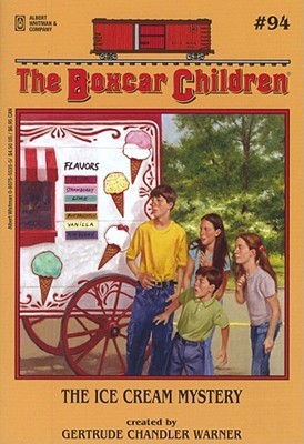 The Ice Cream Mystery (2003) by Gertrude Chandler Warner