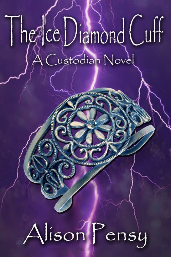 The Ice Diamond Cuff (Custodian Novel #4) by Alison Pensy